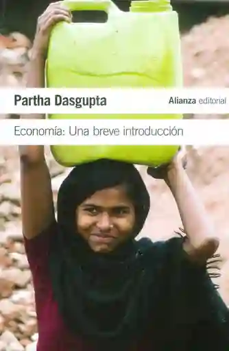 Economía: Una Breve Introducción - Partha Dasgupta