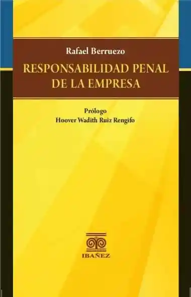 Responsabilidad Penal de La Empresa