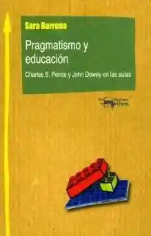 Pragmatismo y Educación