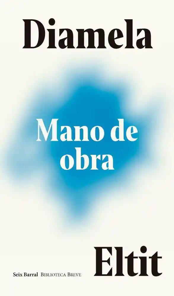 Mano de Obra Diamela Eltit