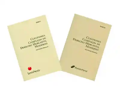 Cuestiones Complejas de Derecho Mercantil Moderno Tomos I y Ii