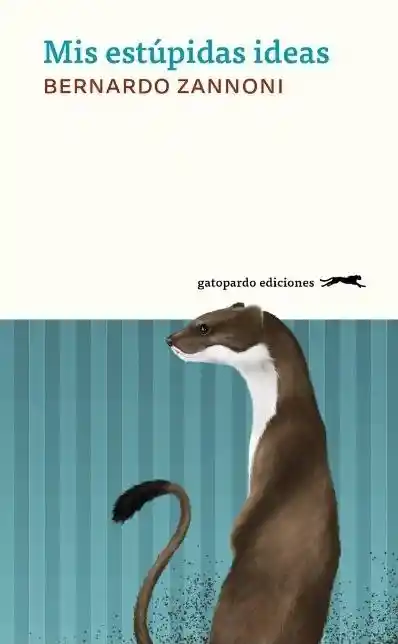 Mis Estúpidas Ideas