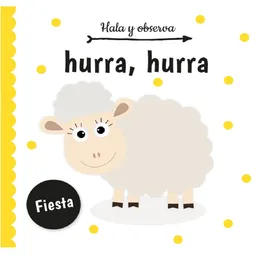 Hala y Observa: Hurra Hurra - Sin Fronteras