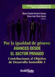 Por La Igualdad De Género: Avances Desde El Sector Privado