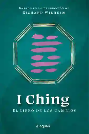 I Ching - Richard Vilhelm