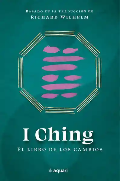 I Ching - Richard Vilhelm