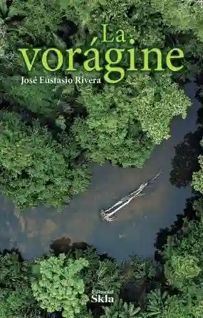 La Vorágine
