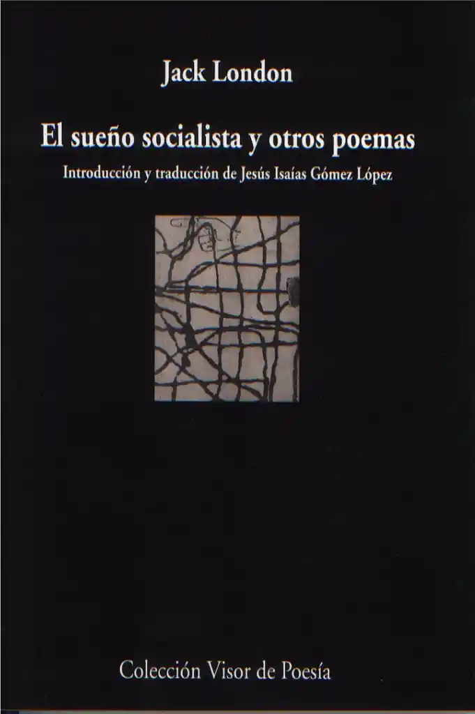 El Sueño Socialista Y Otros Poemas