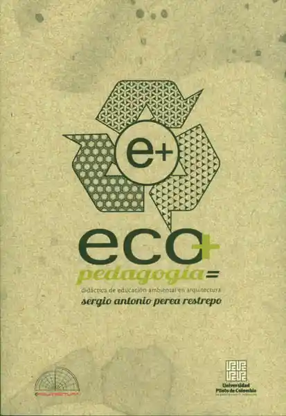 Eco Pedagogía Didáctica de Educación Ambiental en Arquitectura