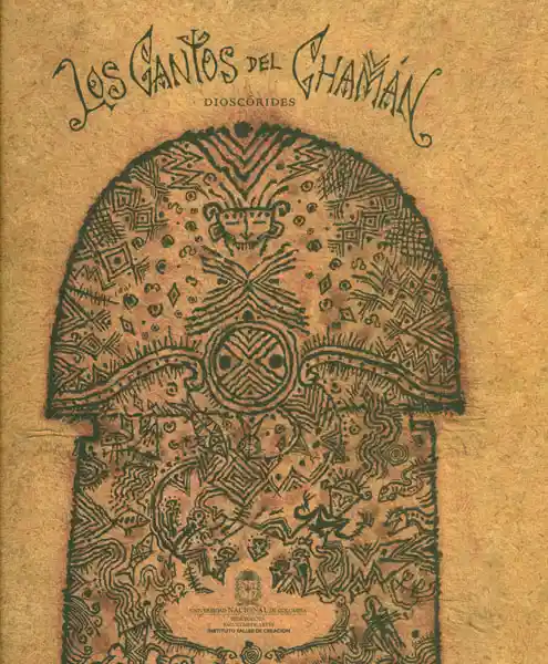 Los Cantos Del Chamán