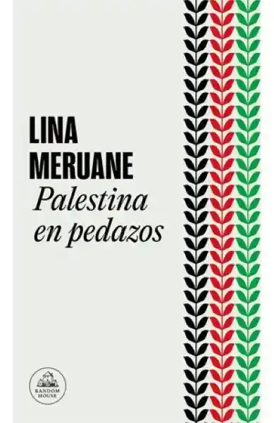 Palestina en Pedazos - Lina Meruane