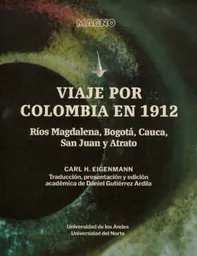Viaje Por Colombia 1912