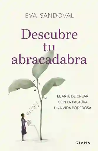 Descubre Tu Abracadabra Eva Sandoval