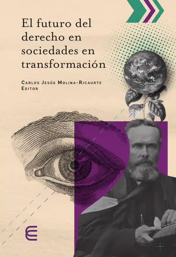 El Futuro Del Derecho en Sociedades en Transformacion
