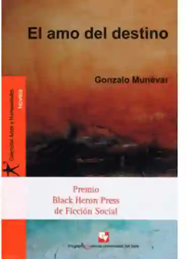 El Amo Del Destino - Gonzalo Munévar