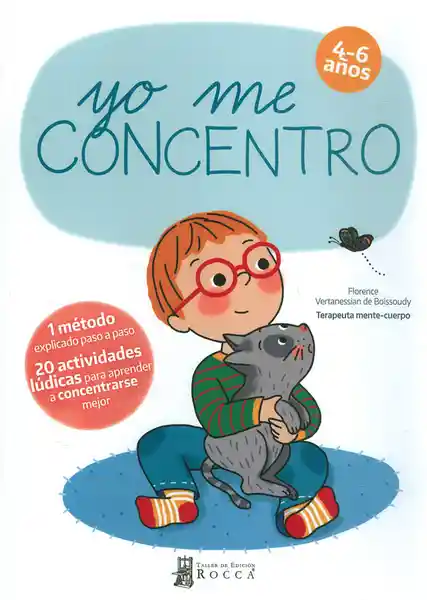 Yo me Concentro - Florence Vertanessian de Boissoudy