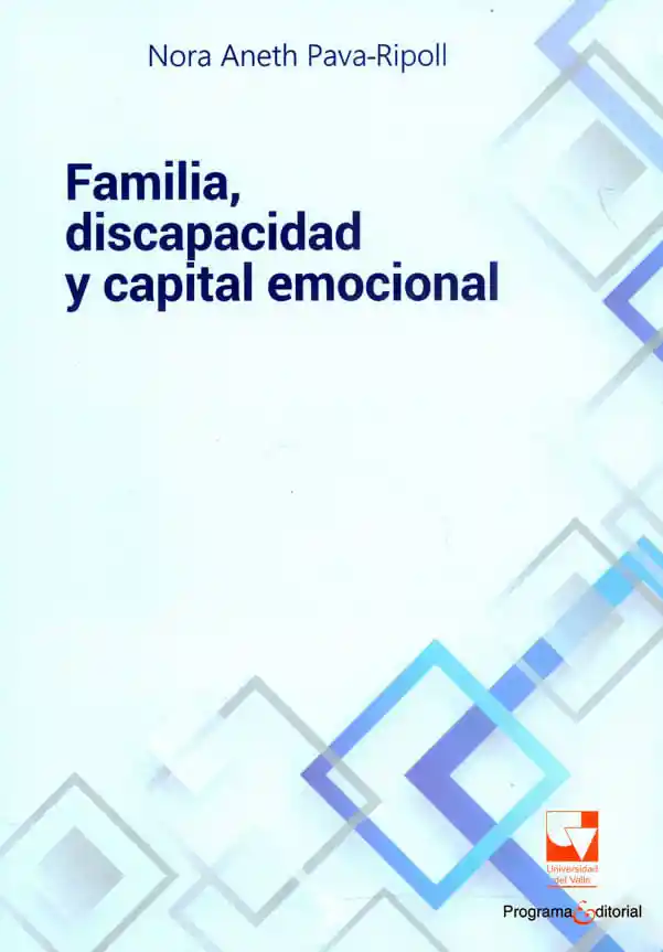 Familia Discapacidad y Capital Emocional