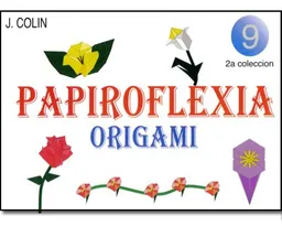 Papiroflexia. Origami Vol. 2. No. 9