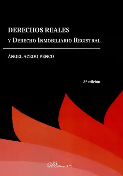 Derechos Reales y Derecho Inmobiliario Registral - Ángel Acedo