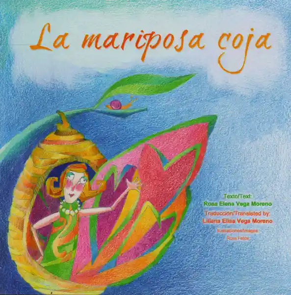 La Mariposa Coja - Rosa Elena Vega