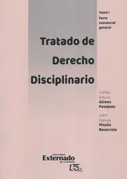 Tratado de Derecho Disciplinario Tomo I - Carlos Gómez