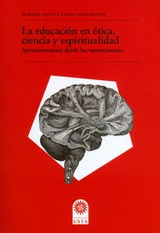 La Educación en Ética Ciencia y Espiritualidad