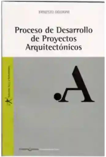 Proceso de Desarrollo de Proyectos Arquitectónicos