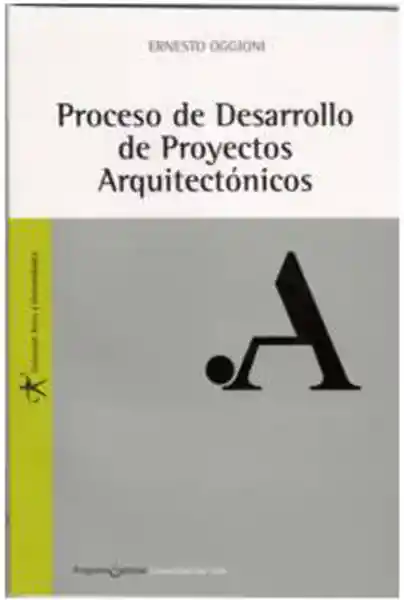 Proceso de Desarrollo de Proyectos Arquitectónicos