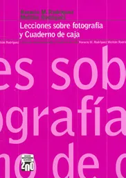 Lecciones Sobre Fotografía y Cuaderno de Caja