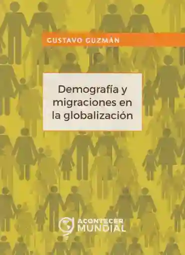 Demografía y migraciones en la globalización