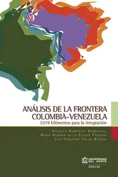 Análisis de la Frontera Colombia-Venezuela 332310 - VV.AA.
