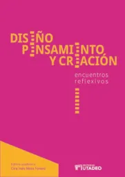 Diseño Pensamiento y Creación