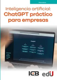 Inteligencia Artificial Chatgpt Práctico Para Empresas