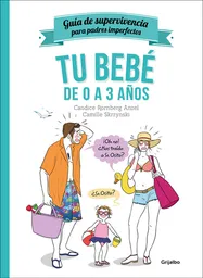 Tu Bebé de 0 a 3 años