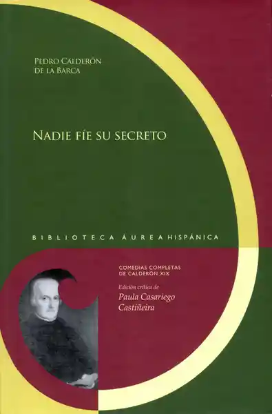 Nadie Fíe su Secreto - Pedro Calderón de la Barca