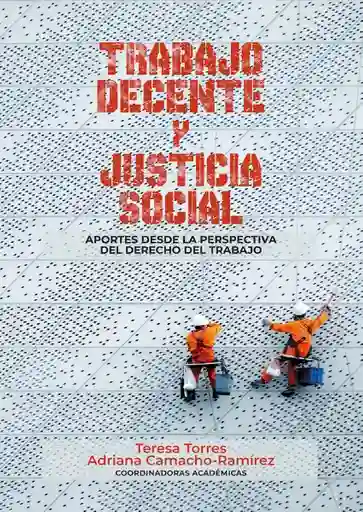 Trabajo Decente y Justicia Social