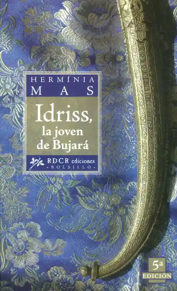 Idriss la Joven de Bujará - Hermínia Mas