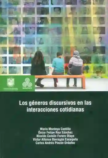 Los Géneros Discursivos en Las Interacciones Cotidianas