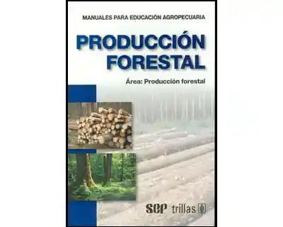 Producción Forestal