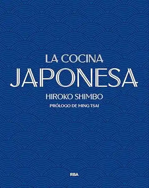 La Cocina Japonesa - Shimbo Hiroko