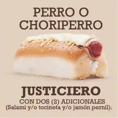 Perro Caliente O Choriperro Justiciero