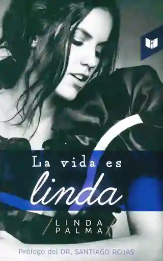 La Vida Es Linda