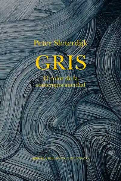 Gris - Sloterdijk Peter