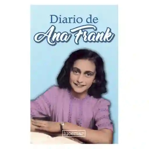 Diario de Ana Frank - Ana Frank