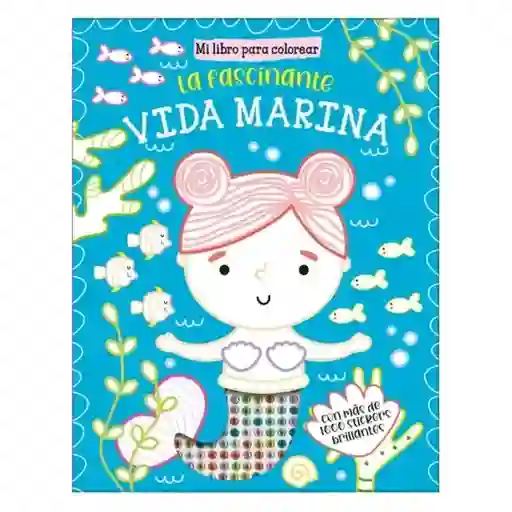 Libro Para Colorear la Fascinante Vida Marina