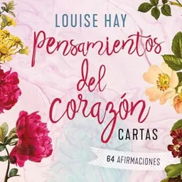 Pensamientos Del Corazon - Hay Louise