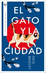 El Gato y la Ciudad - Nick Bradley
