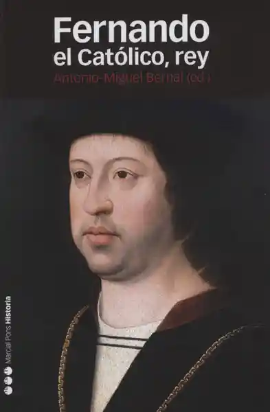 Fernando el Católico, Rey - Miguel Bernal