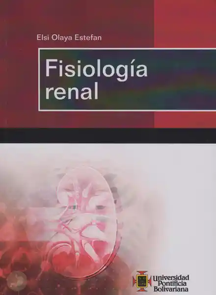 Fisiología Renal - Elsi Olaya Estefan