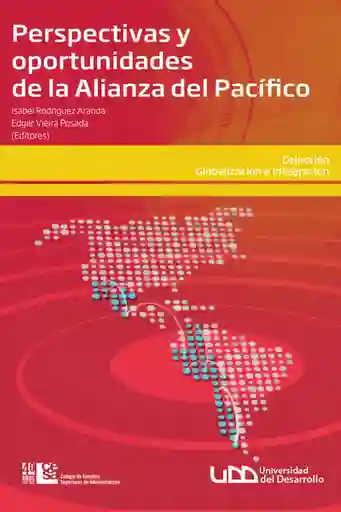 AdeS Perspectivas Y Oportunid De La Alianza Del Pacifico